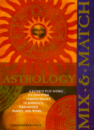 Mix and Match Astrology - Odle, Christopher (Creator)