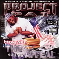 Mix Tape: The Appeal - Project Pat