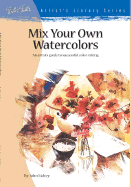 Mix Your Own Watercolors (AL27)