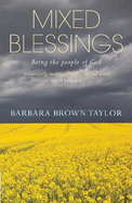 Mixed Blessings: Being the People of God