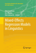 Mixed-Effects Regression Models in Linguistics