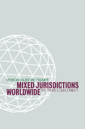 Mixed Jurisdictions Worldwide: The Third Legal Family