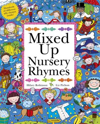 Mixed Up Nursery Rhymes - Robinson, Hilary