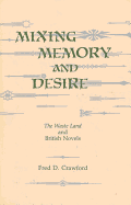 Mixing Memory and Desire: The Waste Land and British Novels