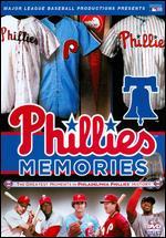 MLB: Phillies Memories - The Greatest Moments in Philadelphia Phillies History