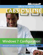 Moac Lab Online Stand-Alone to Accompany 70-680: Windows 7 Configuration