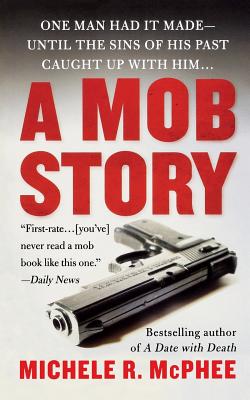 Mob Story - McPhee, Michele R