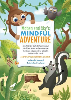 Moban and Sky's Mindful Adventure - Leonard, Bernie