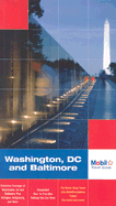 Mobil Travel Guide Washington, DC and Baltimore