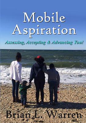 Mobile Aspiration - Warren, Brian L