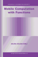 Mobile Computation with Functions