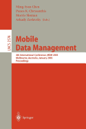 Mobile Data Management: 4th International Conference, MDM 2003, Melbourne, Australia, January 21-24, 2003, Proceedings