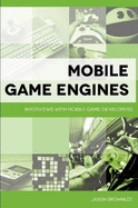 Mobile Game Engines: Interviews with Mobile Game Developers