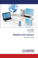 Mobile Grid System