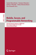 Mobile, Secure, and Programmable Networking: 9th International Conference, Mspn 2023, Paris, France, October 26-27, 2023, Revised Selected Papers