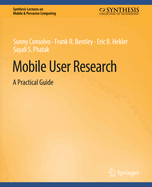 Mobile User Research: A Practical Guide