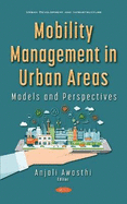 Mobility Management in Urban Areas: Models and Perspectives