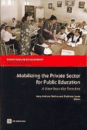 Mobilizing the Private Sector for Public Education: A View from the Trenches