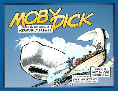 Moby Dick - Schwartz, Lew Sayre, and Melville, Herman