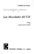 Mocedades del Cid, Las