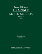 Mock Morris, Rmtb 1: Study Score