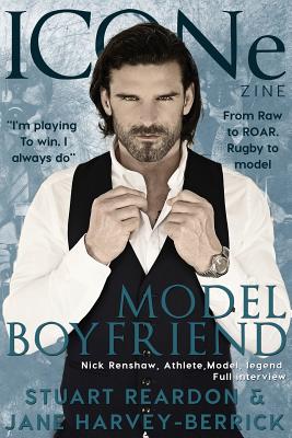 Model Boyfriend - Reardon, Stuart, and Harvey-Berrick, Jane