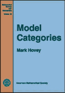 Model Categories - Hovey, Mark, and Hovey Mark