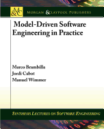 Model-Driven Software Engineering in Practice