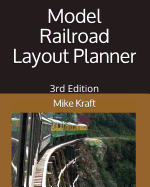 Model Railroad Layout Planner: 3rd Edition