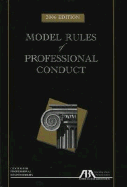 Model Rules of Professional Conduct - American Bar Association (Creator)