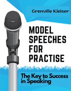 Model Speeches for Practise: The Key to Success in Speaking