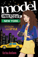 Model Undercover: New York - Axelsson, Carina