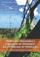 Modelagem Matemtica e Linguagens de Modelagem para Problemas de Otimiza??o