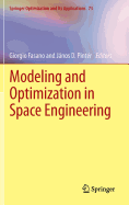 Modeling and Optimization in Space Engineering