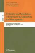 Modeling and Simulation in Engineering, Economics, and Management: International Conference, MS 2012, New Rochelle, Ny, Usa, May 30 - June 1, 2012, Proceedings