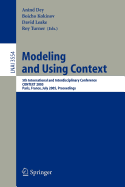 Modeling and Using Context: 5th International and Interdisciplinary Conference, Context 2005, Paris, France, July 5-8, 2005, Proceedings