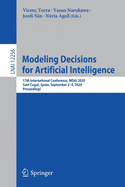 Modeling Decisions for Artificial Intelligence: 17th International Conference, Mdai 2020, Sant Cugat, Spain, September 2-4, 2020, Proceedings