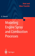 Modeling Engine Spray and Combustion Processes