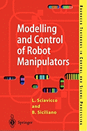 Modelling and Control of Robot Manipulators - Sciavicco, Lorenzo, and Siciliano, Bruno