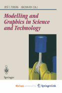 Modelling and Graphics in Science and Technology