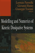 Modelling & Numerics of Kineti