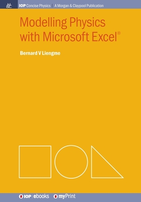 Modelling Physics with Microsoft Excel(R) - Liengme, Bernard V