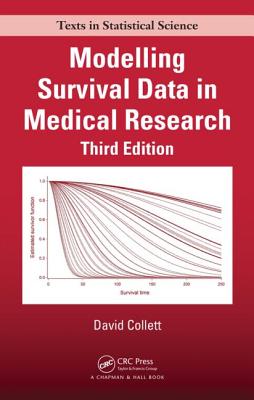 Modelling Survival Data in Medical Research - Collett, David
