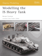 Modelling the Is Heavy Tank