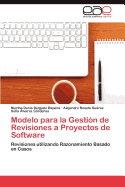 Modelo Para La Gestion de Revisiones a Proyectos de Software