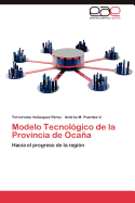 Modelo Tecnologico de La Provincia de Ocana