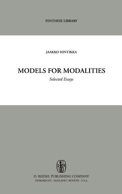 Models for Modalities: Selected Essays - Hintikka, Jaakko