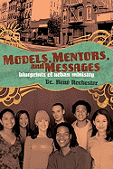 Models, Mentors, and Messages: Blueprints of Urban Ministry
