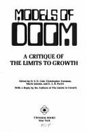 Models of Doom: A Critique of the Limits to Growth - Cole, H S D (Editor), and Freeman, Christopher (Editor), and Pavitt, K L R (Editor)