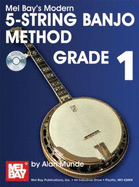 Modern 5-String Banjo Method Grade 1 - Munde, Alan